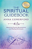 The Spiritual Guidebook: Mastering Psychic Development and Techniques by Anna Comerford