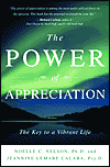 The Power of Appreciation by Noelle C. Nelson & Jeannine Lemare Calaba. 