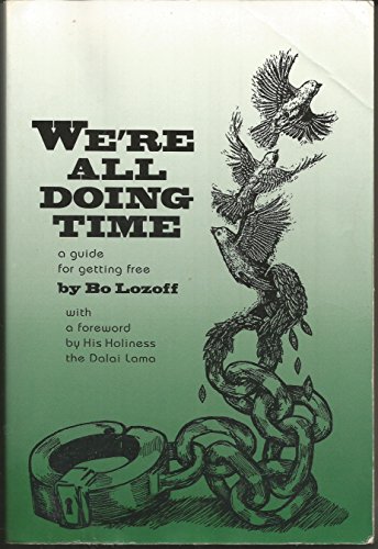 We're all doing time