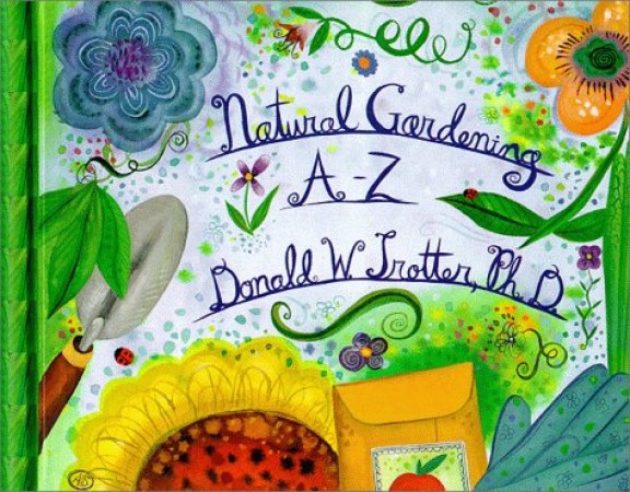 Natural Gardening A-Z