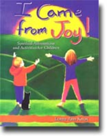 I came from joy