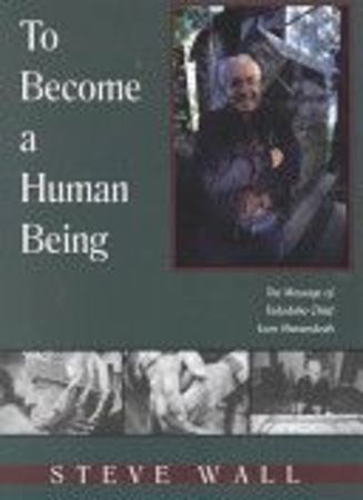 To Become a Human Being