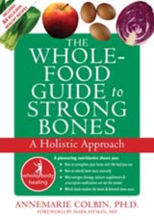 Whole foods for strong bones