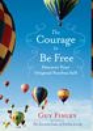 The courage to be free