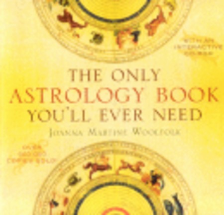 The Only Astrology Book You'll Ever Need