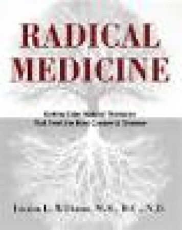 Radical medicine