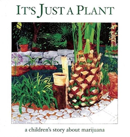 It's just a plant