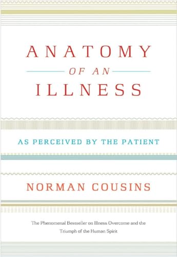 Anatomy of an Illness as Perceived by the Patient