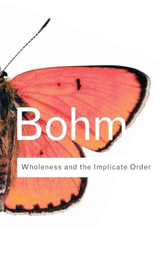 Wholeness and the implicate order