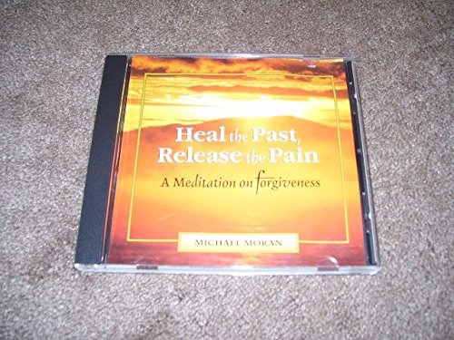 Heal the Past, Release the Pain