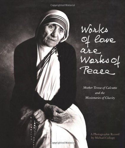 Works of love are works of peace