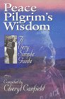 Peace pilgrim's wisdom