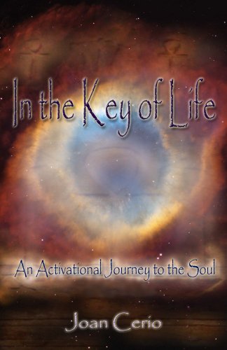 In the Key of Life  An Activational Journey to the Soul