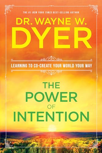 The power of intention