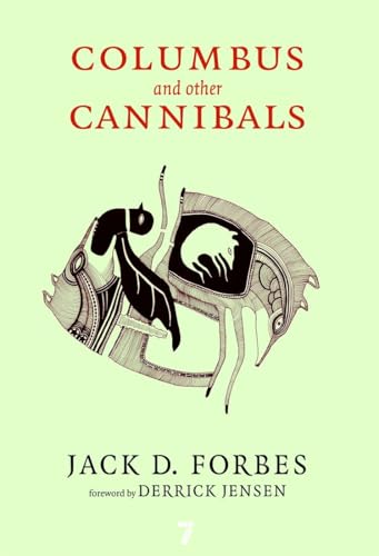 Columbus and Other Cannibals